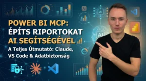 Power BI MCP – amikor az AI építi a Power BI riportodat